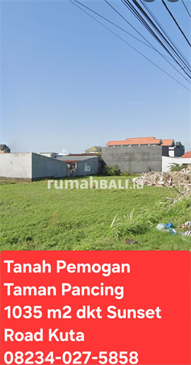 Image Properti Terbaru Dijual Tanah 1035 M2 Pemogan Jl Taman Pancing Dkt Ke Sunset Road,seinyak,kuta Bali